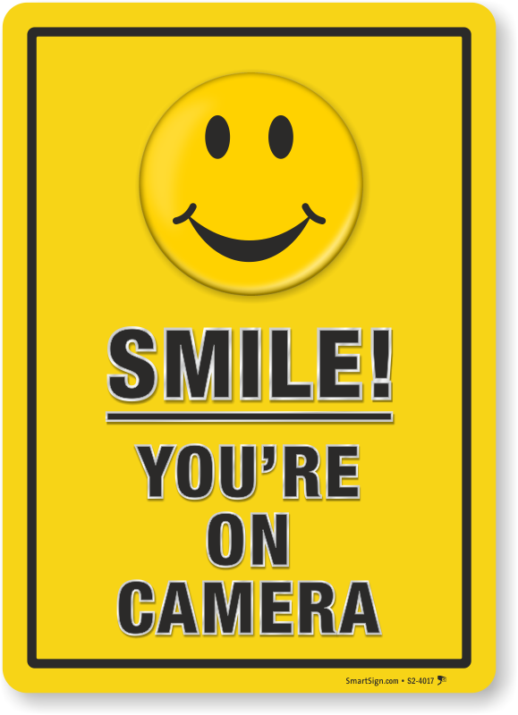 smile you are on camera.png